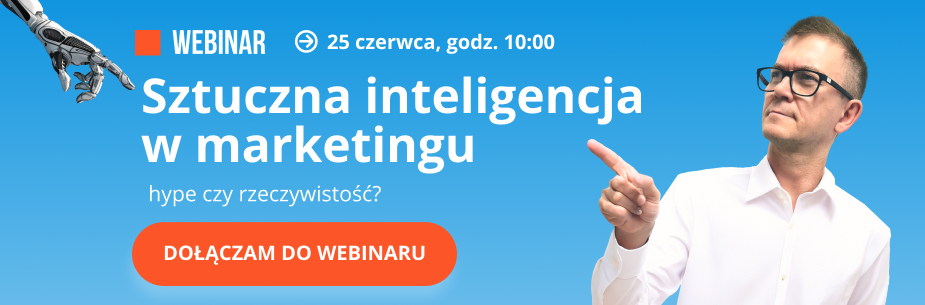 Sztuczna Inteligencja w marketingu - hype czy rzeczywistość? | Webinar Grow Poland już 25 czerwca o godz. 10:00